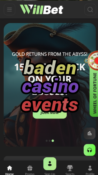 baden casino events-bandasonoracasino.asdasdzhjkds.com